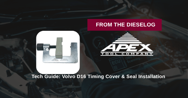 Tech Guide: Volvo D16 Timing Cover & Seal Installation